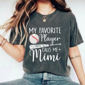 Mother’s Day Baseball My Favorite Player Calls Me Grandma T Shirt