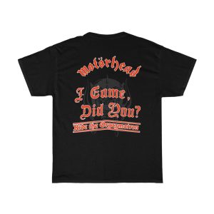 Motorhead 1986 I Came Did You Orgasmatron Shirt