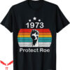 Nessa Barrett T-Shirt Retro Protect Roe Rights