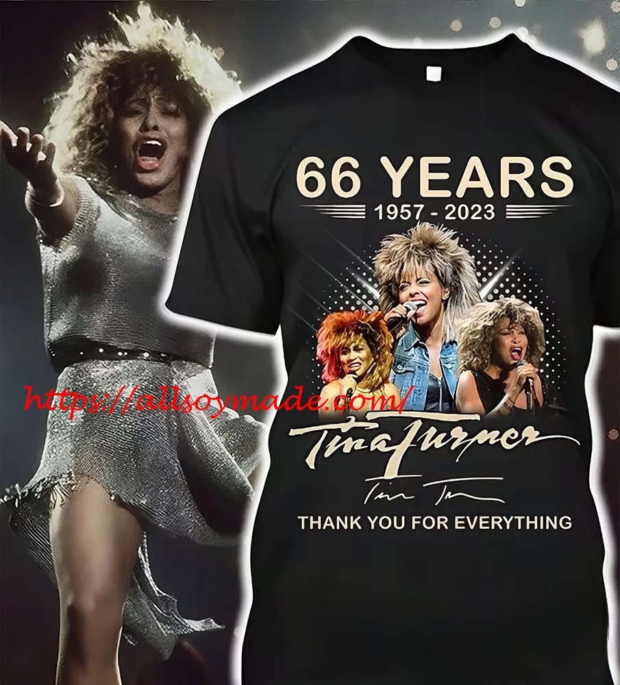 New 66 Years Thank You For Everything Tina Turner T Shirt New 66 Years Thank You For Everything Tina Turner T Shirt