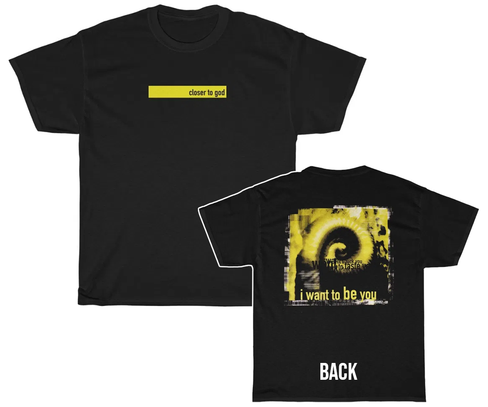 Nine Inch Nails Closer To God Lyrics Shirt Nine Inch Nails Closer To God Lyrics Shirt