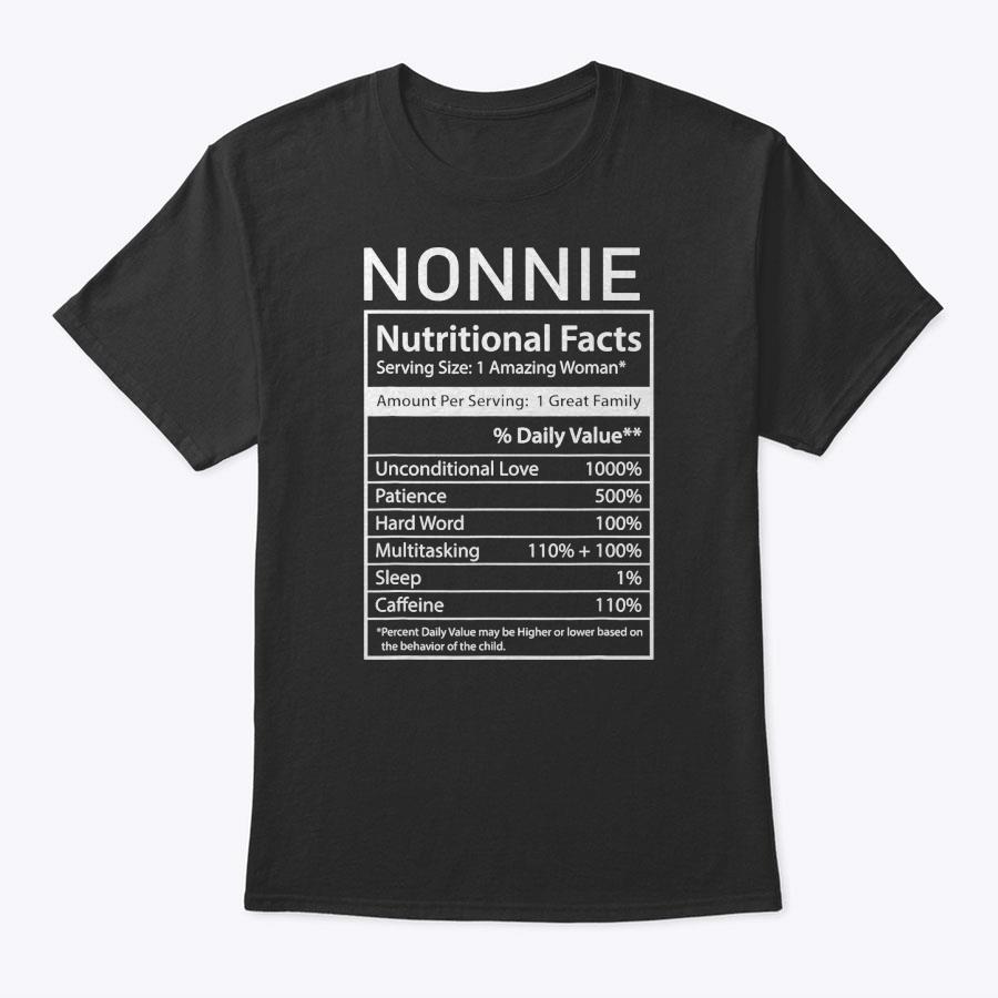 Nonnie Nutrition Facts Funny Mother's Day For Mom Grandma T-Shirt