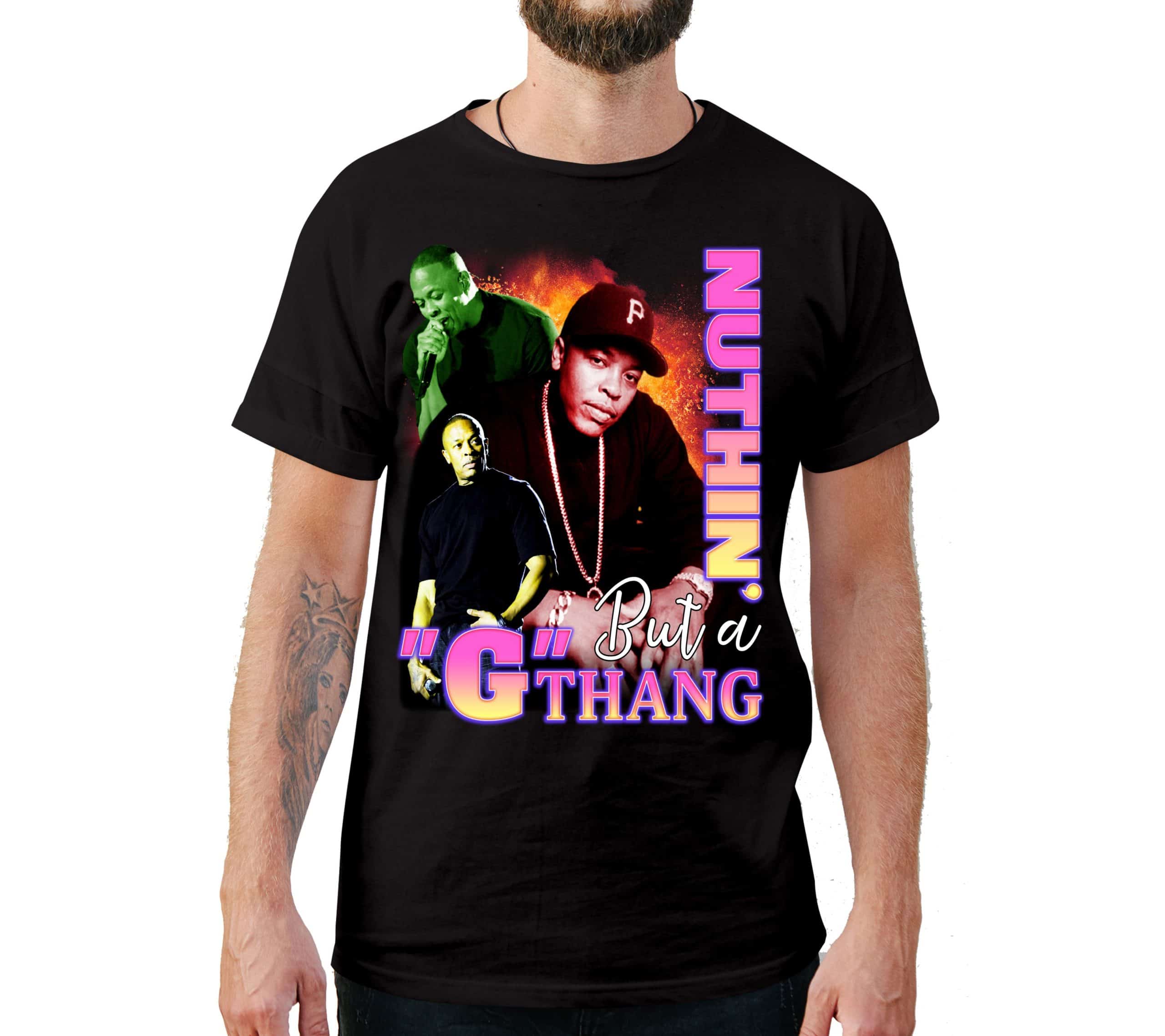 Nuthin But A G Thang Vintage Style T-Shirt Nuthin But A G Thang Vintage Style T-Shirt