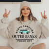 Outer Banks North Carolina Pogue Life Sweatshirt T-Shirt