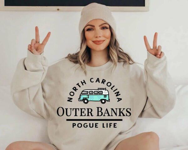 Outer Banks North Carolina Pogue Life Sweatshirt T-Shirt