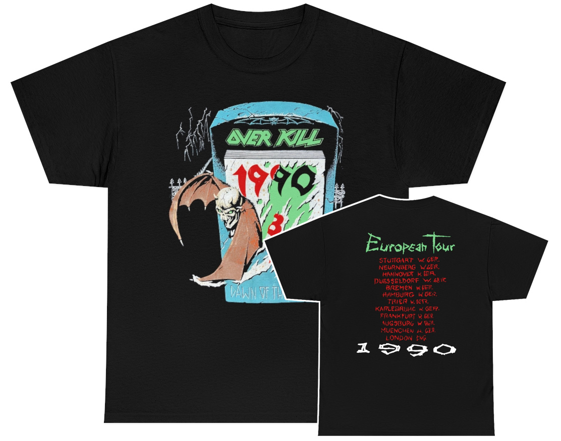 Over Kill 1990 Dawn of the Decade European Tour Shirt Over Kill 1990 Dawn of the Decade European Tour Shirt