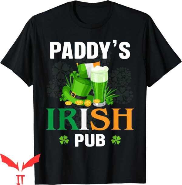 Paddy’s Irish Pub T-Shirt Funny St Patrick’s Day Funny