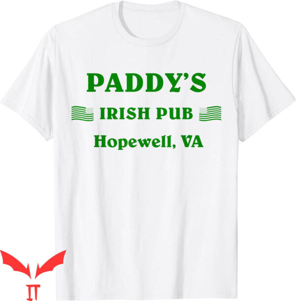 Paddy’s Irish Pub T-Shirt Hopewell Va Saint Pattys Outfits