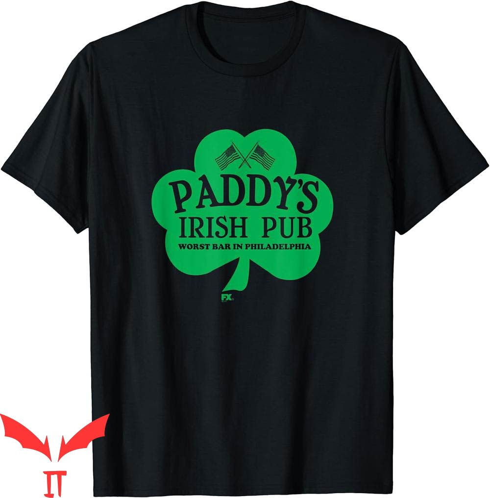 Paddy's Irish Pub T-Shirt It's Always Sunny In Philadelphia Paddy's Irish Pub T-Shirt It's Always Sunny In Philadelphia