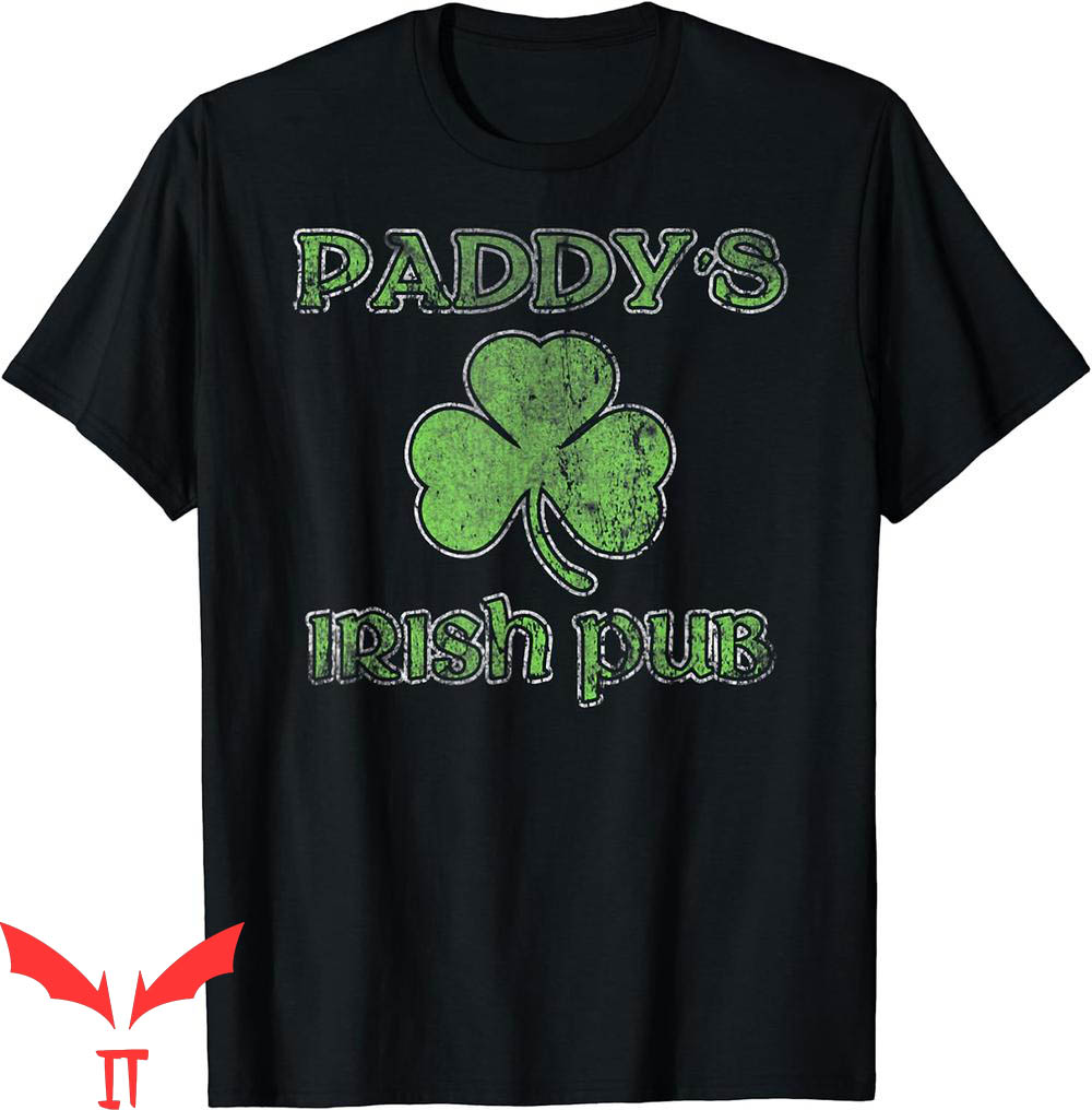 Paddy's Irish Pub T-Shirt Saint Patrick's Day Drinking Paddy's Irish Pub T-Shirt Saint Patrick's Day Drinking
