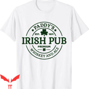 Paddy’s Irish Pub T-Shirt Whiskey And Ale Saint Patricks Day