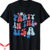 Party In The Usa T-Shirt American Flag 4th Of July