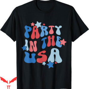 Party In The Usa T-Shirt American Flag 4th Of July