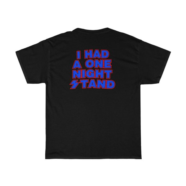 Paul Stanley Who Dares Wins I Had A One Night Stand Shirt