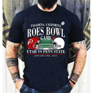 Penn State 2023 Rose Football Bowl Shirt Lions Vs Utah Utes T Hoodie