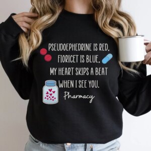 Pharmacist Valentines PharmD Pharmacy Tech Shirt
