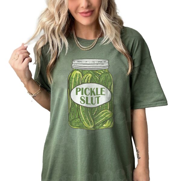Pickle Slut Shirt