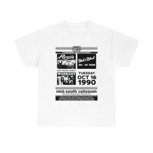 Poison &amp Warrant Live At Mid-South Coliseum 1990 Flyer Inspired Shirt