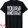 Pop Smoke Vlone T-Shirt You Cant Say And Forget The Bbq