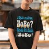 Que Miras Bobo Anda Para Alla Lionel Messi Argentina Shirt