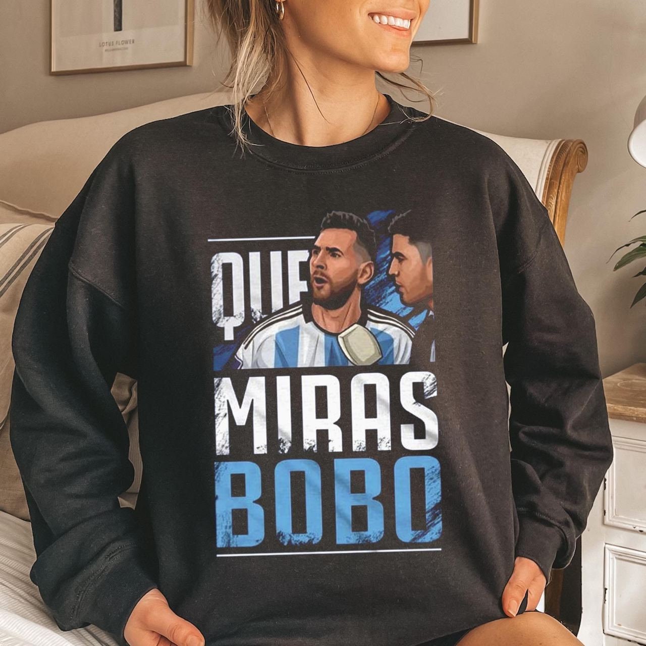 Qu� Miras Bobo Meme World Cup 2022 Shirt Qu� Miras Bobo Meme World Cup 2022 Shirt