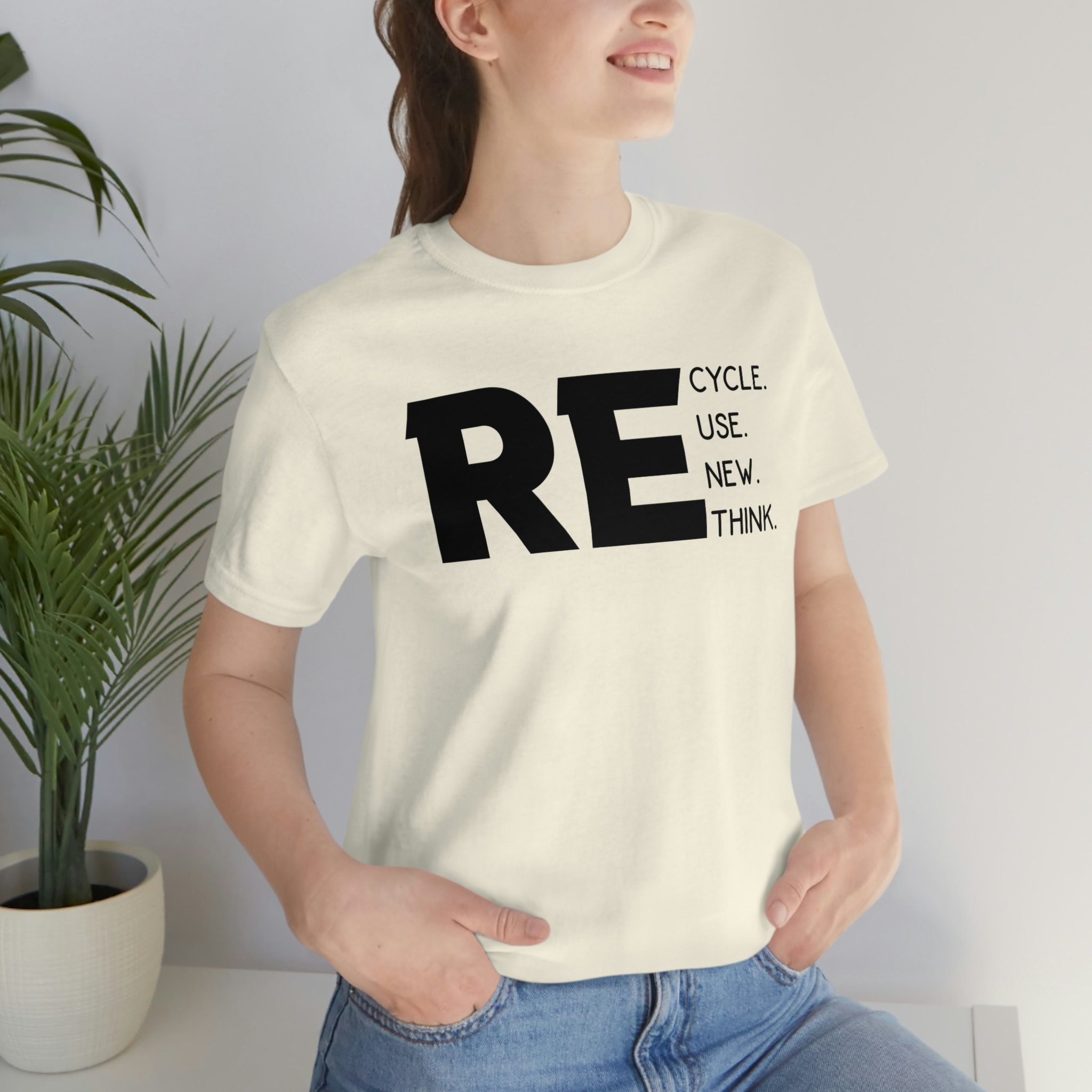 Recycle Reuse Renew Rethink Shirt Recycle Reuse Renew Rethink Shirt