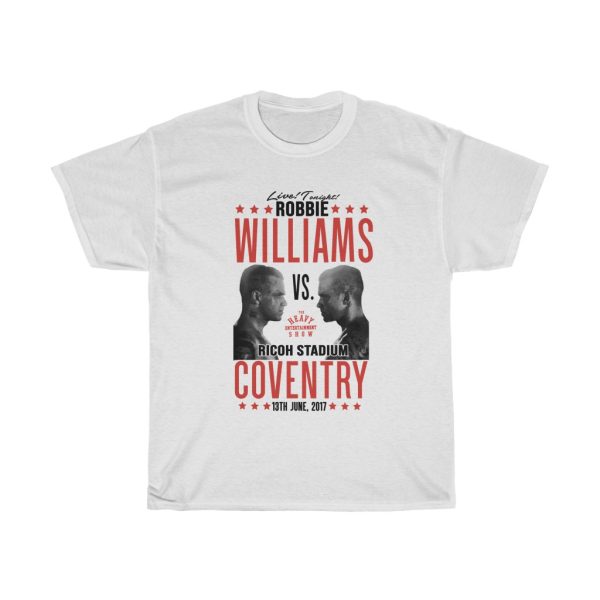 Robbie Williams 2017 The Heavy Entertainment Show Tour – 06132017 Ricoh Stadium Coventry Shirt