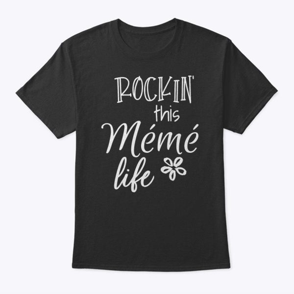 Rockin This M�m� Life French Canadian Grandma T-Shirt
