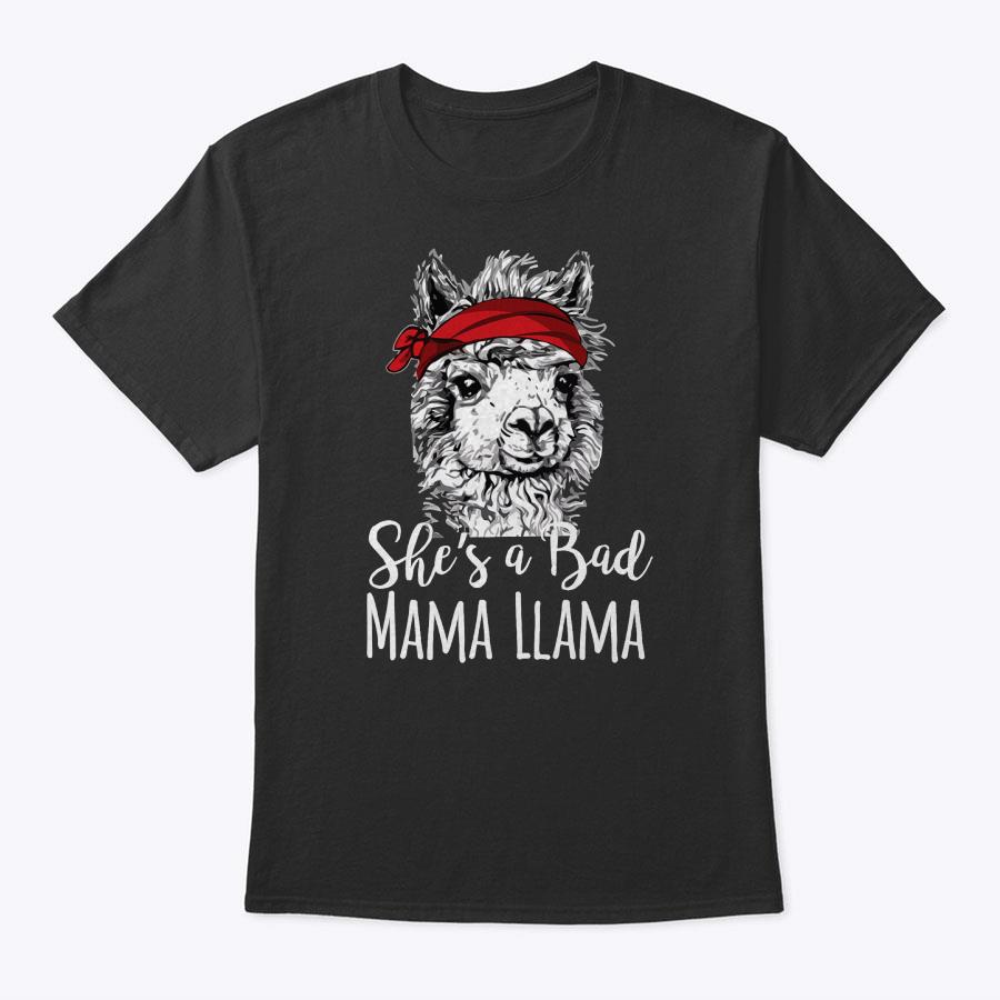 She Is A Bad Mama Llama Bandana Gag Graphic Tee Shirt Gift T-Shirt She Is A Bad Mama Llama Bandana Gag Graphic Tee Shirt Gift T-Shirt