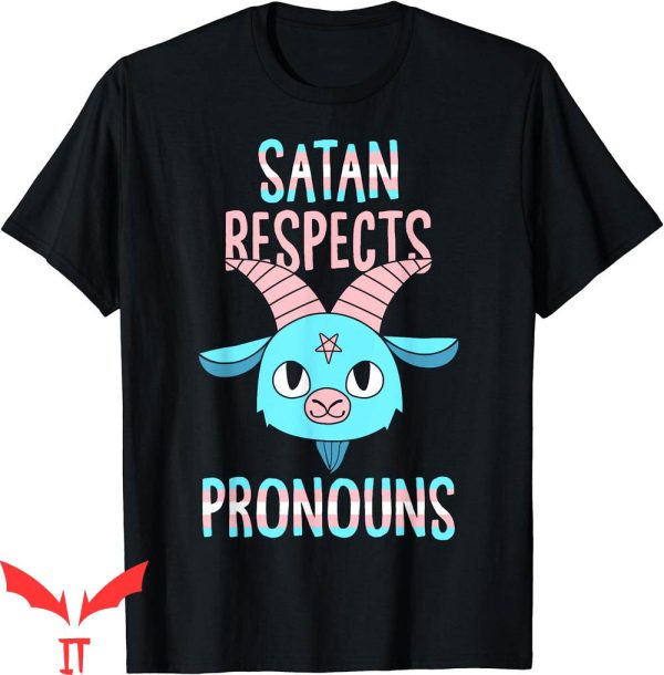 Target Satan T-Shirt Satan Respects Pronouns Transgender