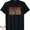 Team Ariana T-Shirt Gifts Text