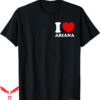 Team Ariana T-Shirt I Love Cute Squad Cool Funny Crew