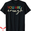 To The Person Behind Me T-Shirt You Matter An Amazing Person