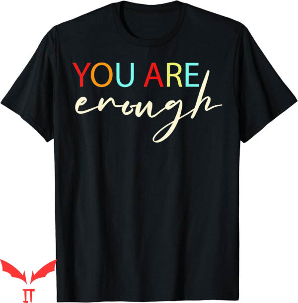 To The Person Behind Me T-Shirt You Matter An Amazing Person