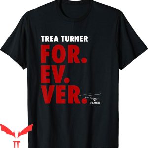 Trea Turner T-Shirt Forever Baseball Sports MLBPA Tee