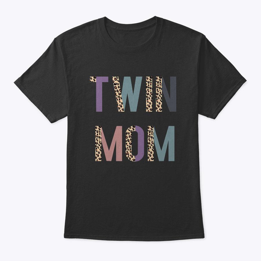 Twin Mom Shirt, Mother's Day Shirt, Twin Mom Tshirt, Leopard T-Shirt Twin Mom Shirt, Mother's Day Shirt, Twin Mom Tshirt, Leopard T-Shirt