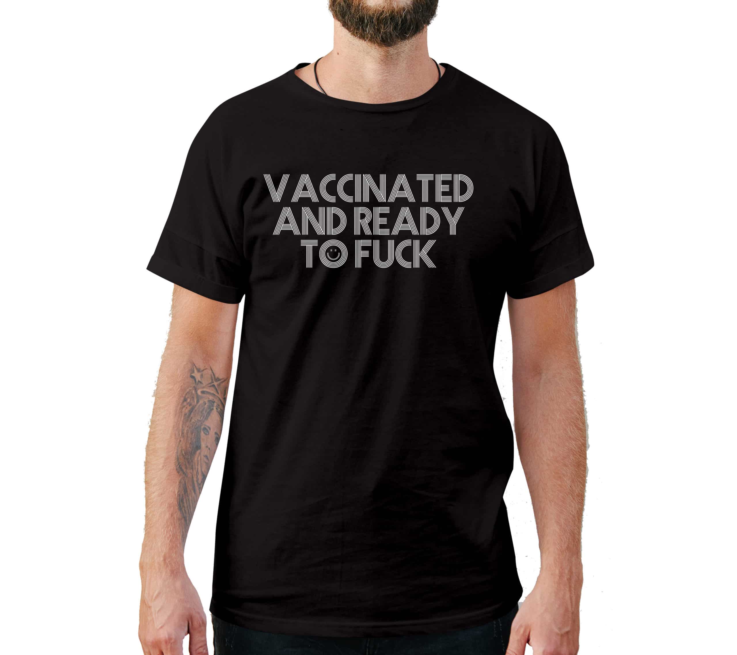 Vaccinated and Ready Funny Style T-Shirt Vaccinated and Ready Funny Style T-Shirt