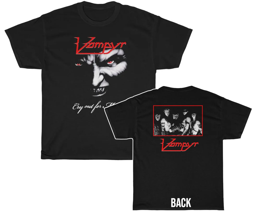 Vampyr Cry Out For Metal Shirt Vampyr Cry Out For Metal Shirt
