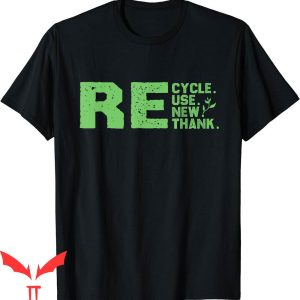 Walmart Recycle T-Shirt Eco-Friendly Design Reuse Renew