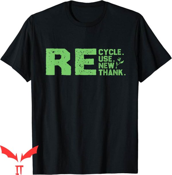 Walmart Recycle T-Shirt Eco-Friendly Design Reuse Renew