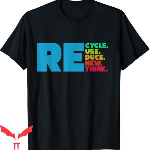 Walmart Recycle T-Shirt Reuse Reduce Renew Rethink Crisis