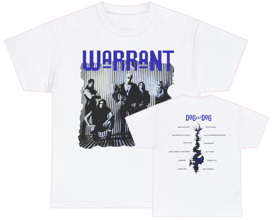 Warrant Dog Eat Dog Band Photo With Track Listing Shirt Warrant Dog Eat Dog Band Photo With Track Listing Shirt