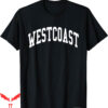 West Coast T-Shirt Westside Los Angeles Cali Hip Hop