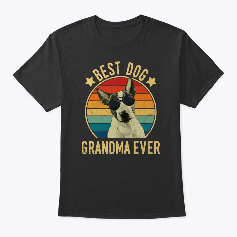 Womens Best Dog Grandma Ever Bull Terrier Mother's Day T-Shirt Womens Best Dog Grandma Ever Bull Terrier Mother's Day T-Shirt