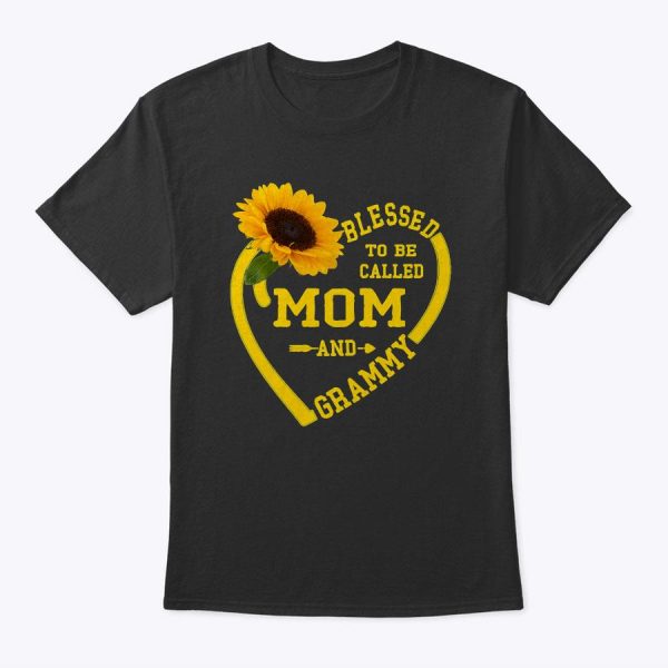Womens Blessed To Be Called Mom And Grammy Mothers Day Sunflower T-Shirt