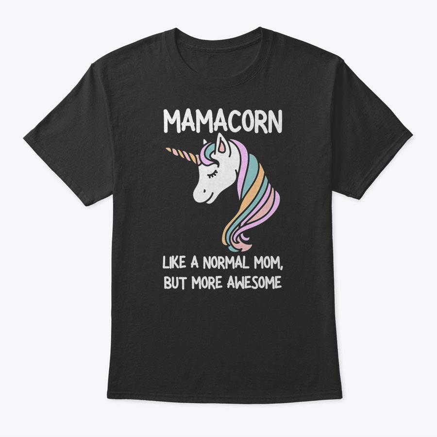 Womens Funny Mamacorn Unicorn Costume Mom Mother's Day T-Shirt Womens Funny Mamacorn Unicorn Costume Mom Mother's Day T-Shirt
