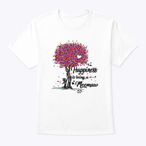 Womens Happiness Is Being A Meemaw Tshirt Cute Mother’s Day Gifts T-Shirt