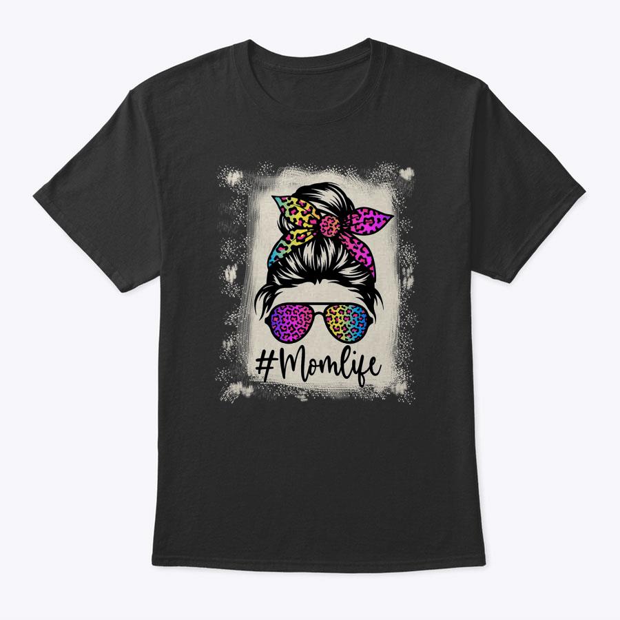 Womens Mom Life Bleached Rainbow Leopard Shirt Mama Mother T-Shirt Womens Mom Life Bleached Rainbow Leopard Shirt Mama Mother T-Shirt