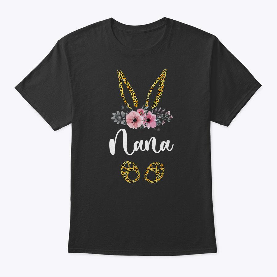 Womens Mother's Day Easter Flower Nana Leopard Bunny T-Shirt Womens Mother's Day Easter Flower Nana Leopard Bunny T-Shirt
