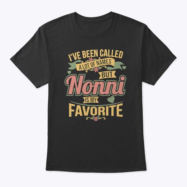 Womens My Favorite People Call Me Nonni T-Shirt Mother’s Day Tee